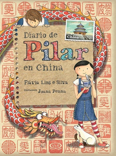 Diario De Pilar En China - Flavia Lins E Silva - V&r