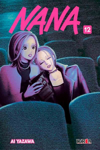 Manga, Nana Vol. 12 / Ai Yazawa - Ivrea