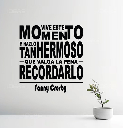 Vinil De Pared Frase Motivacional Vive Este Momento Sticker