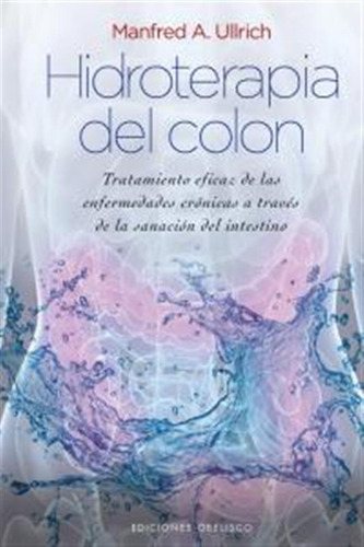 Hidroterapia Del Colon - Ullrich,manfred A