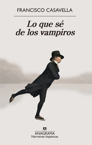 Lo Que Sé De Los Vampiros