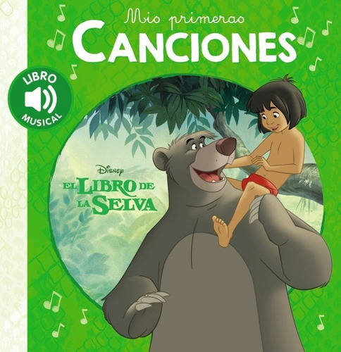 Mis Primeras Canciones El Libro De La Selva, De Aa.vv. Editorial Hachette Heroes, Tapa Dura En Español
