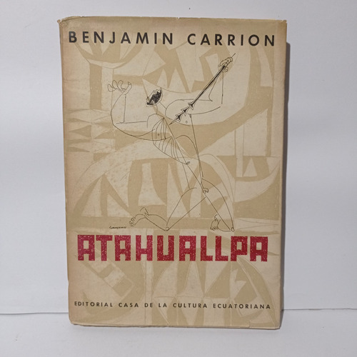 Atahuallpa Benjamin Carrion 