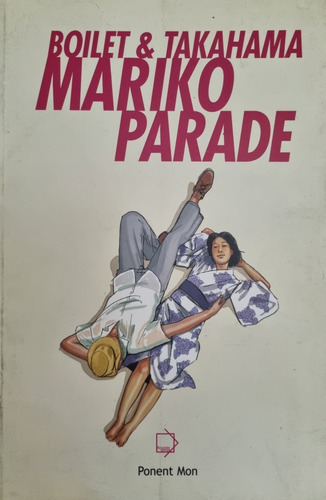 Mariko Parade - Boilet & Takahama 