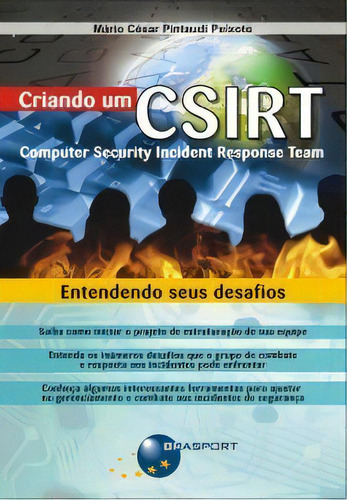 Criando Um Csirt   Computer Security Incident Response Team, De Peixoto. Editora Brasport Em Português