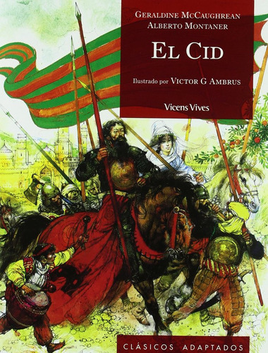 Libro El Cid N/c - Mccaughrean, Geraldine