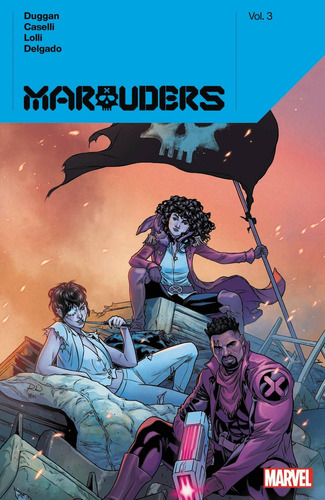 Marauders By Gerry Duggan Vol. 3, de Duggan, Gerry. Editorial Marvel, tapa blanda en inglés, 2021