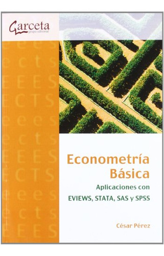Libro Econometría Básica De César Pérez López Garceta Grupo