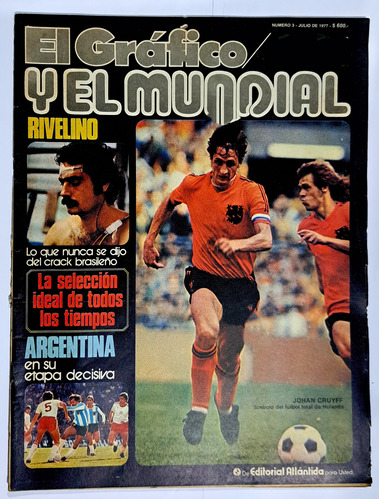 Revista El Gráfico Y El Mundial N° 3 / 1977 / Johan Cruyff