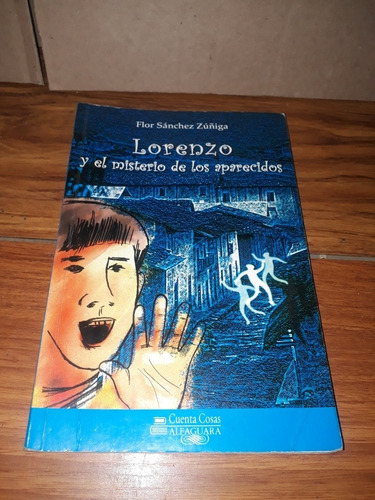 Libro Plan Lector Lorenzo  Y El Misterio De Los Aparecidos 