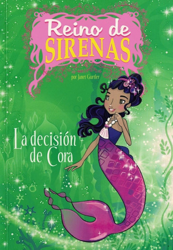 Reino De Sirenas La Decision De Cora Gurtler Latinbooks Cy