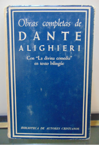 Adp Obras Completas De Dante Alighieri / Ed. B. A. C. 1973