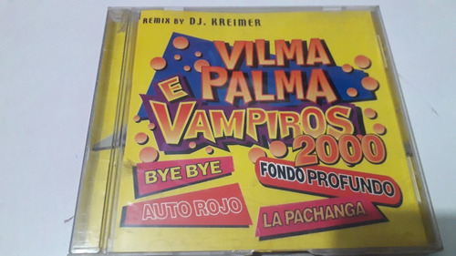 Vilma Palma E Vampiros - Remixes 2000./ Cd 