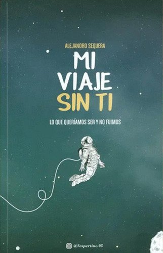 Libro Mi Viaje Sin Ti