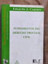 Comprar Fundamentos Del Derecho Procesal Civil Gustavo Couture
