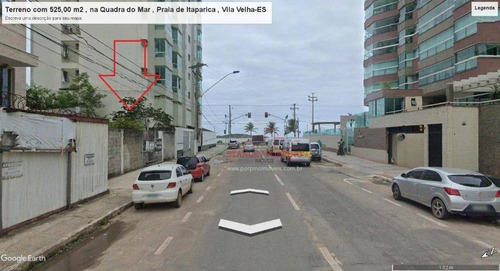 Imagem 2 de 3 de Terreno Para Alugar, 525 M² Por R$ 4.000,00/mês - Praia De Itaparica - Vila Velha/es - Te0042