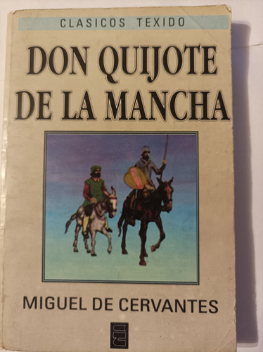 Don Quijote De La Mancha