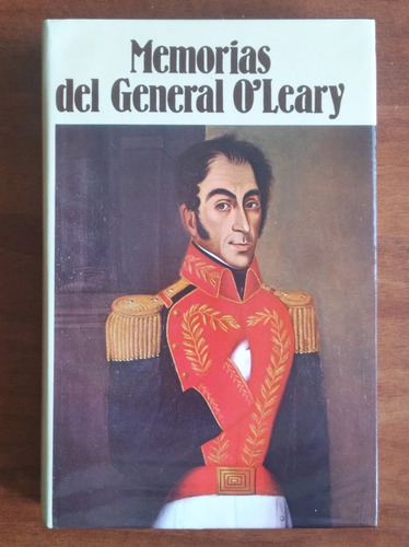 Memorias Del General O'leary Tomo 8