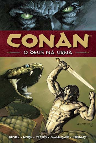 Conan - Volume 02: O Deus Na Urna, De Busiek, Kurt. Editorial Mythos, Tapa Mole, Edición 1ªedição - 2016 En Português