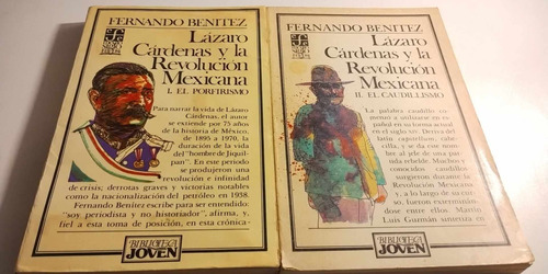 Lázaro Cardenas Y La Rev Mexicana Tomos 1 Y  2, Fern Benitez (Reacondicionado)