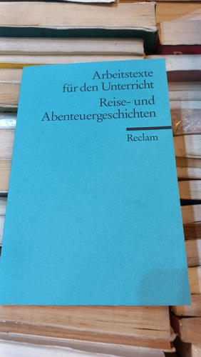 Arbeitstexte Fur Den Unterricht Reise Und Abenteuergeschicht