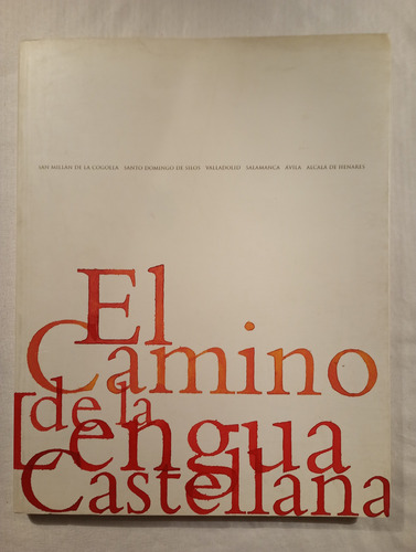 El Camino De La Lengua Castellana (Usado)
