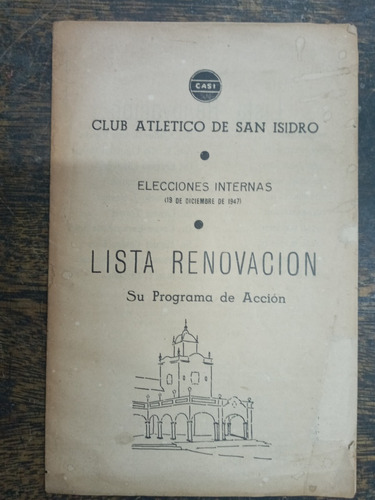 Club Atletico San Isidro * Lista Renovacion Elecciones 1947 