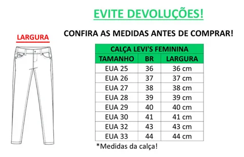 Medidas calça store levis feminina