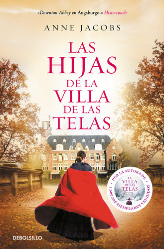 Las Hijas De La Villa De Las Telas (libro Original)