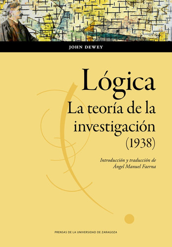 Libro Logica La Teoria De La Investigacion 1938