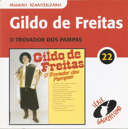 Cd - Gildo De Freitas -  O Trovador Dos Pampas