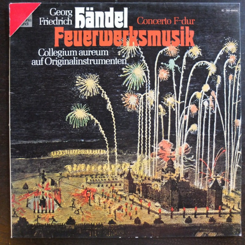 Vinilo Clasico: Handel Concerto F-dur Feuerwerksmusik