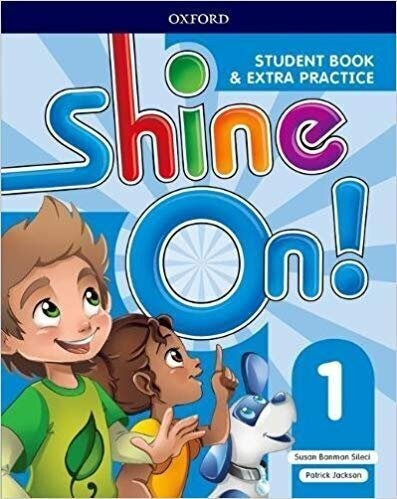 Shine On! Level 1 -    Student Book With Extra Practice Kel 