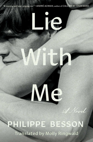 Lie With Me: Una Novela