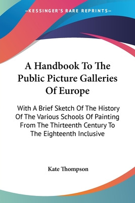 Libro A Handbook To The Public Picture Galleries Of Europ...