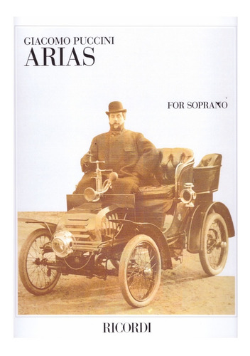 G. Puccini: Arias For Soprano / Arias Para Soprano.
