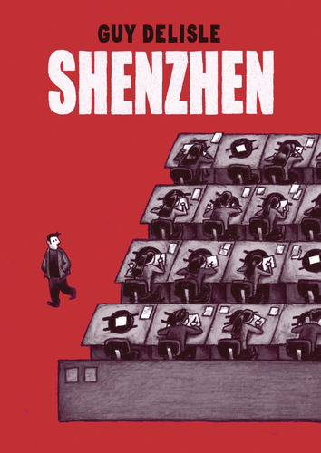 Shenzhen Guy Delisle