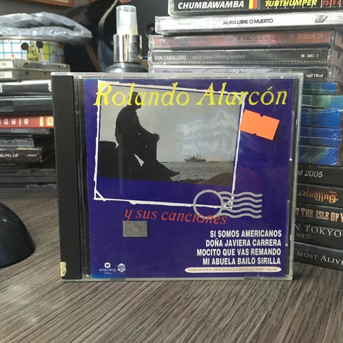 Rolando Alarcón - Y Sus Canciones (1998) 