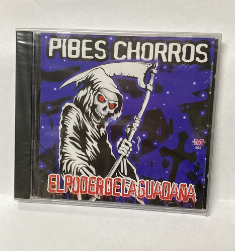 Cd Pibes Chorros El Poder De La Guadaña