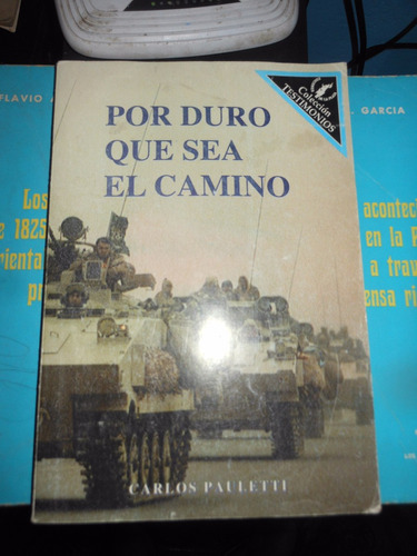 *  Carlos Pauletti - Por Duro Que Sea El Camino 