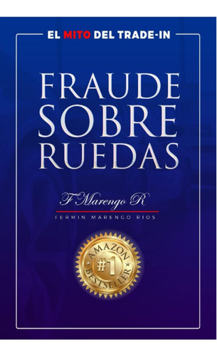 Libro: Fraude Sobre Ruedas (spanish Edition)