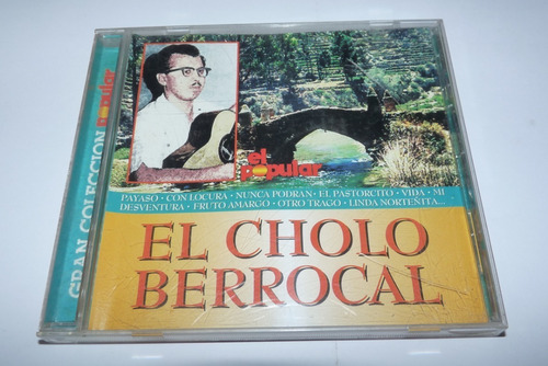 Jch- Cholo Berrocal Cd Criollo