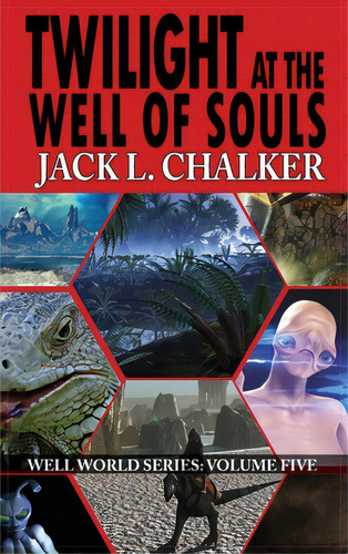 Twilight At The Well Of Souls (well World Saga: Volume 5), De Chalker, Jack L.. Editorial Phoenix Pick, Tapa Dura En Inglés