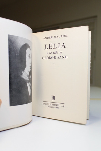 Lélia O La Vida De George Sand André Maurois 1953 Emecé