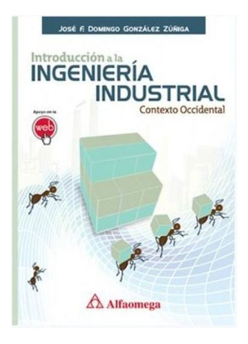 Libro Introduccion A La Ingenieria Industrial