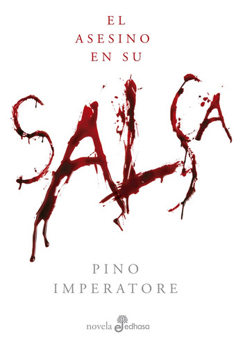 El Asesino En Su Salsa - Imperatore