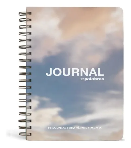 comprar Journal En Palabras Diario De Reflexión, Gratitud Y Conexión Con Anillado