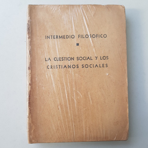 Intermed Filosofico La Cuestion Social Lisandro De La Torre