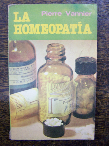 La Homeopatia * Pierre Vannier *