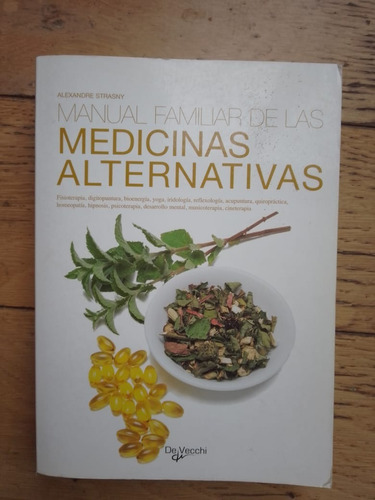 Manual Familiar De Las Medicinas Alternativas